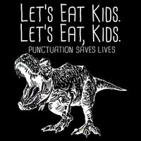 Let's Eat Kids Punctuation Saves Lives Dinosaur Flatbill Hat