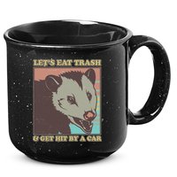 Let's Eat Trash And Get Hit By A Car Opossum 15oz Campfire Ceramic Mug