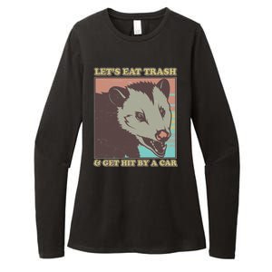 Let's Eat Trash And Get Hit By A Car Opossum Womens CVC Long Sleeve Shirt