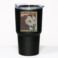 Let's Eat Trash And Get Hit By A Car Opossum Tumbler
