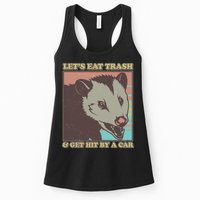Let's Eat Trash And Get Hit By A Car Opossum Womens Tank Top