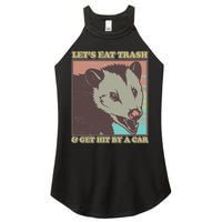 Let's Eat Trash And Get Hit By A Car Opossum Women's Perfect Tri Rocker Tank