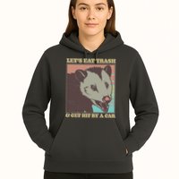 Let's Eat Trash And Get Hit By A Car Opossum Hoodie