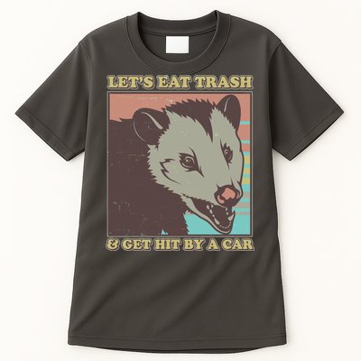 Let's Eat Trash And Get Hit By A Car Opossum Tall T-Shirt