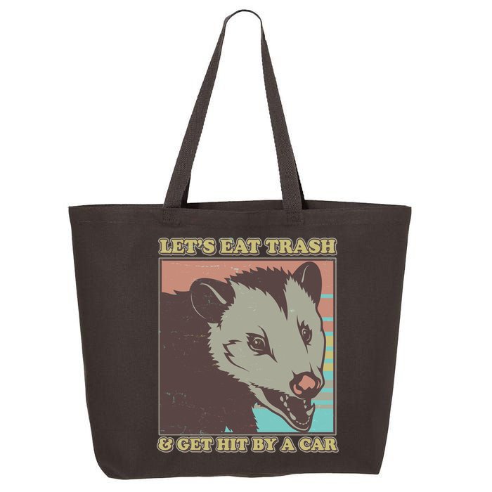 Let's Eat Trash And Get Hit By A Car Opossum 25L Jumbo Tote