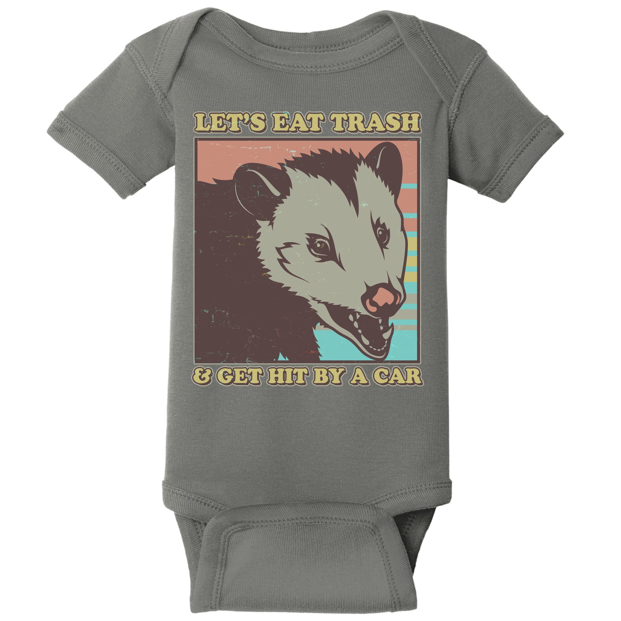 Let's Eat Trash And Get Hit By A Car Opossum Baby Bodysuit