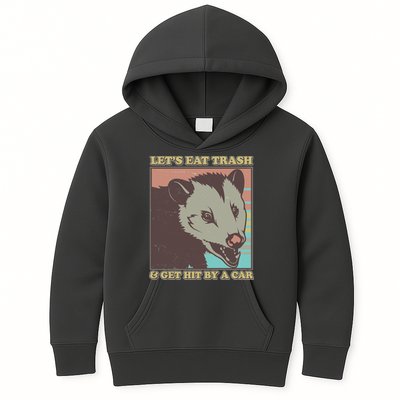 Let's Eat Trash And Get Hit By A Car Opossum Kids Hoodie