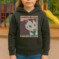 Let's Eat Trash And Get Hit By A Car Opossum Kids Hoodie