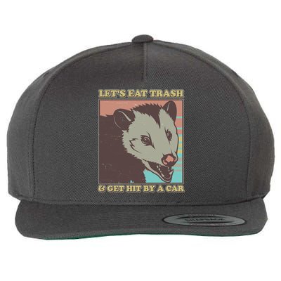 Let's Eat Trash And Get Hit By A Car Opossum Wool Snapback Cap