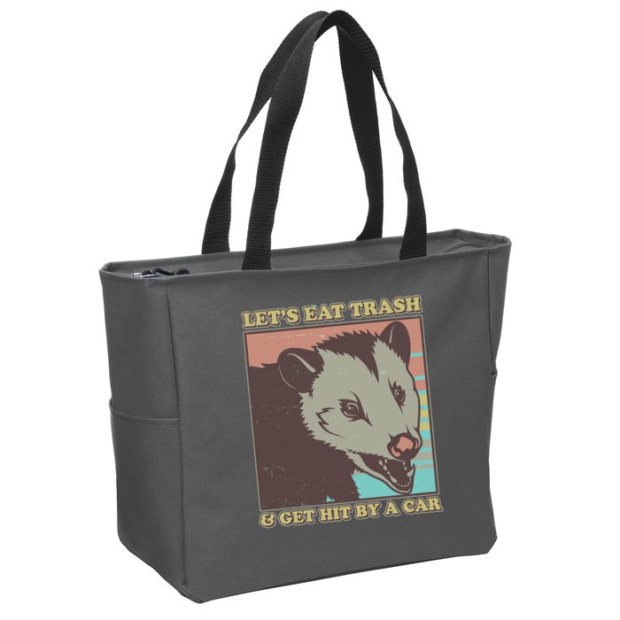 Let's Eat Trash And Get Hit By A Car Opossum Zip Tote Bag