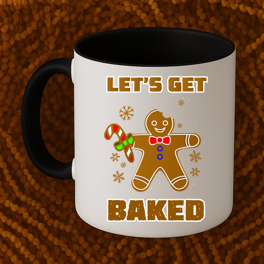 Let's Get Baked Mug