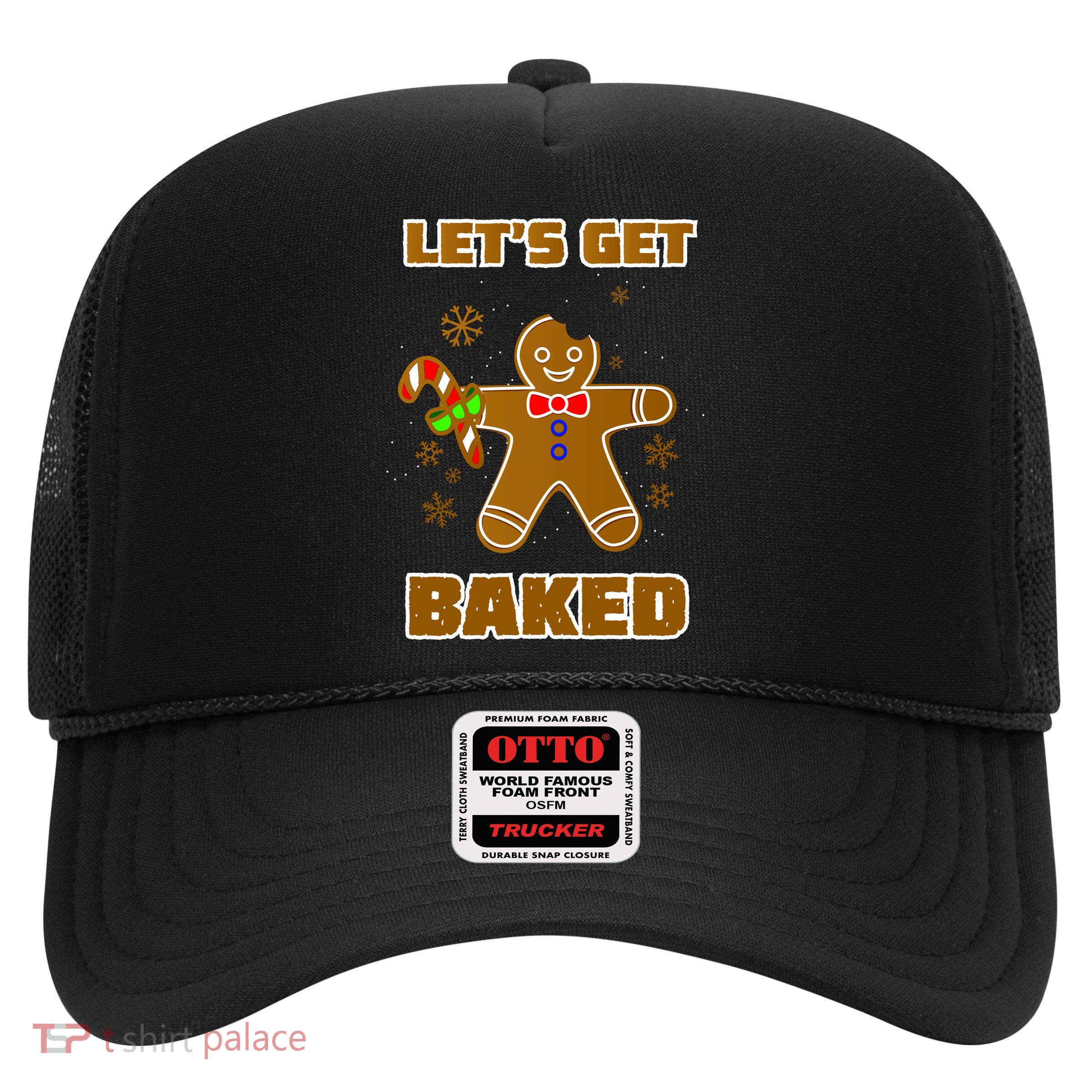 Let's Get Baked Trucker Hat