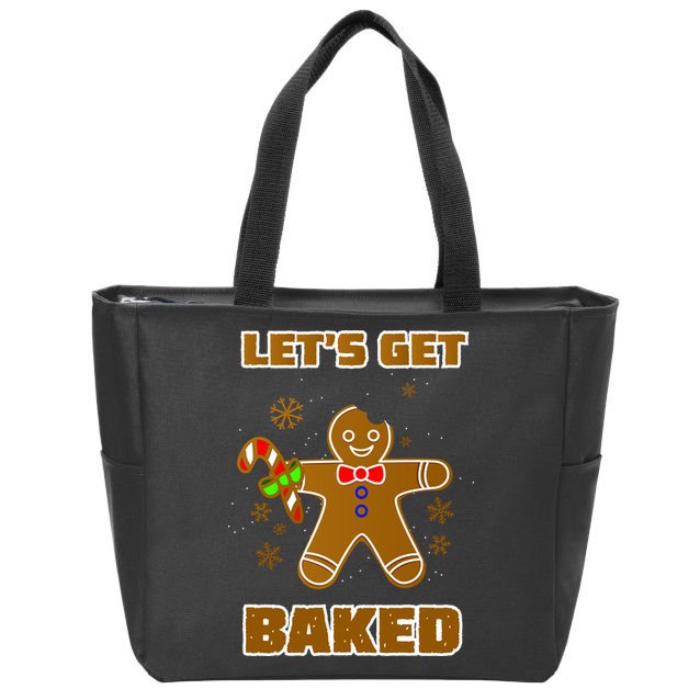 Let's Get Baked Zip Tote Bag