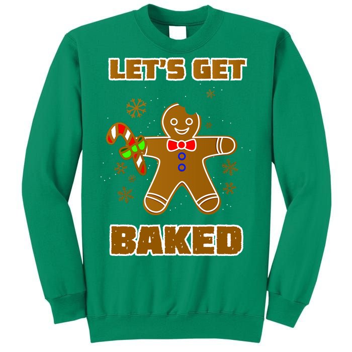 Let's Get Baked Sweatshirt