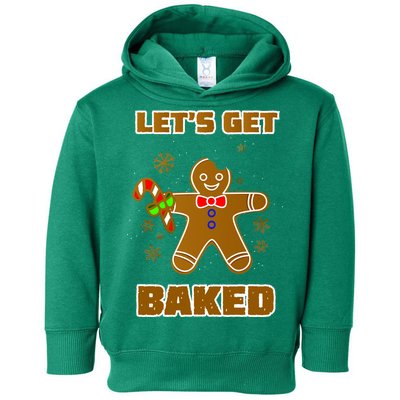 Let's Get Baked Toddler Hoodie