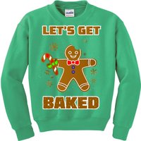 Let's Get Baked Kids Sweatshirt