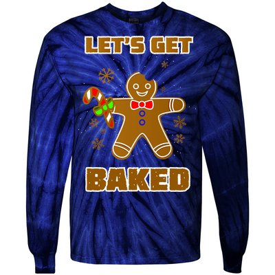 Let's Get Baked Tie-Dye Long Sleeve Shirt