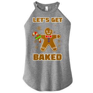 Let's Get Baked Women's Perfect Tri Rocker Tank