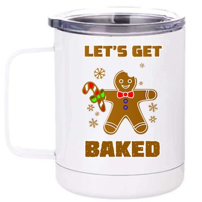 Let's Get Baked 12 oz Stainless Steel Tumbler Cup