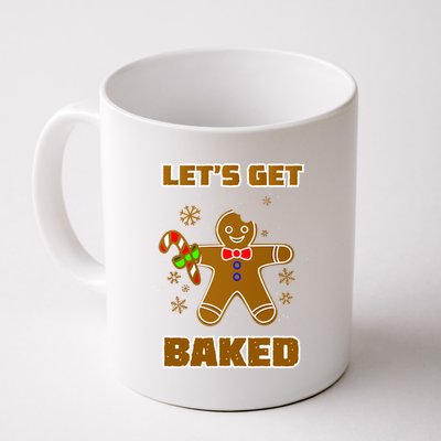 Let's Get Baked Coffee Mug