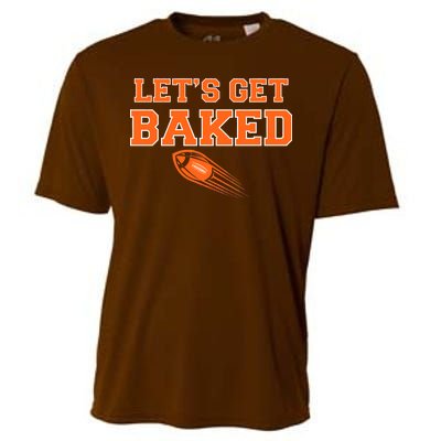 Let's Get Baked Football Cleveland Cooling Performance Crew T-Shirt