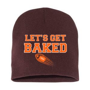 Let's Get Baked Football Cleveland Short Acrylic Beanie