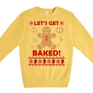 Let's Get Baked Gingerbread Cookie Ugly Christmas Premium Crewneck Sweatshirt