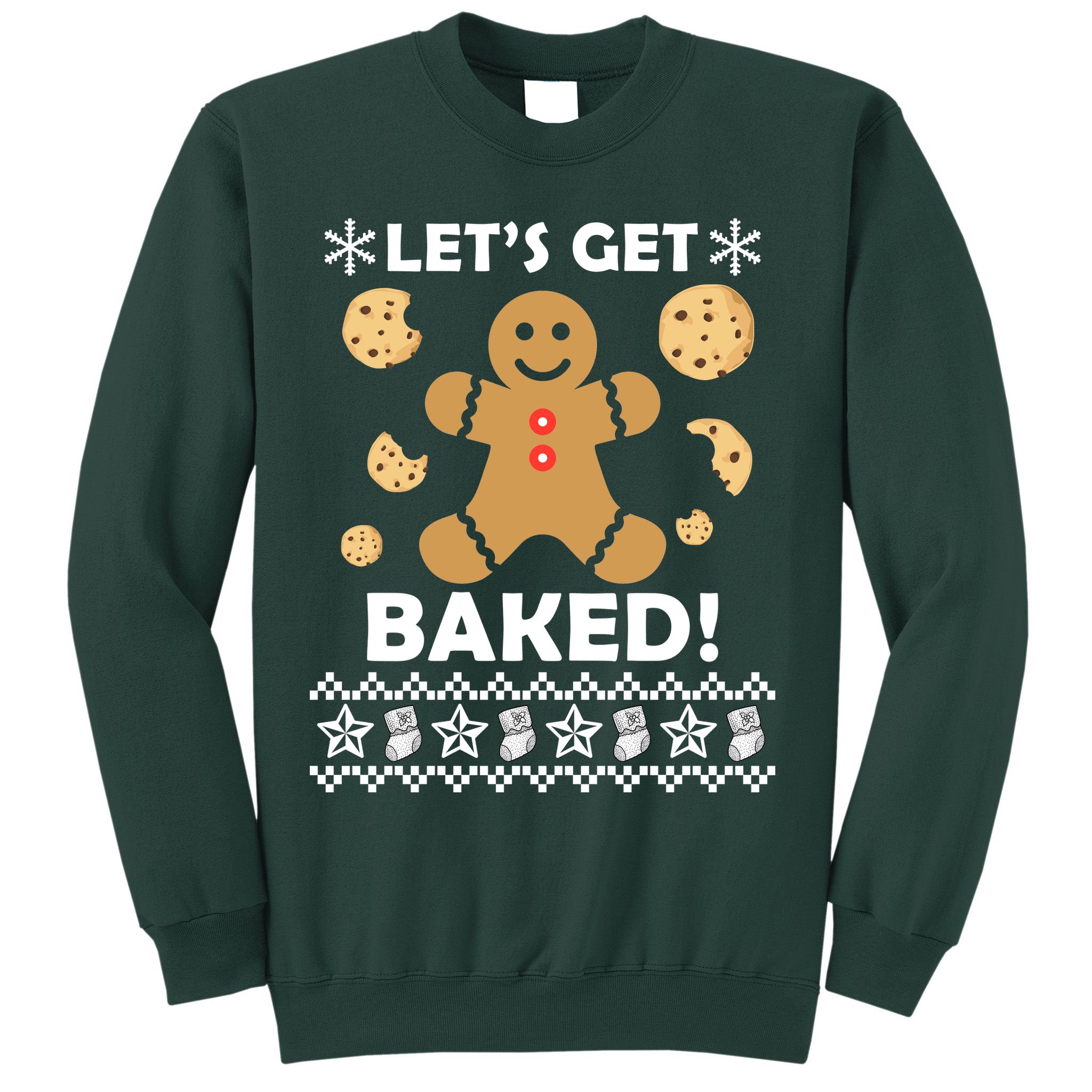 Let's Get Baked Gingerbread Cookie Ugly Christmas Sweatshirt