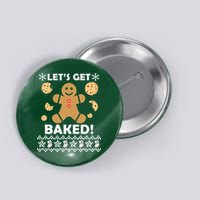 Let's Get Baked Gingerbread Cookie Ugly Christmas Button