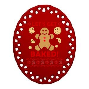 Let's Get Baked Gingerbread Cookie Ugly Christmas Ceramic Oval Ornament