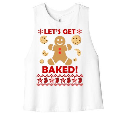 Let's Get Baked Gingerbread Cookie Ugly Christmas Women's Racerback Cropped Tank