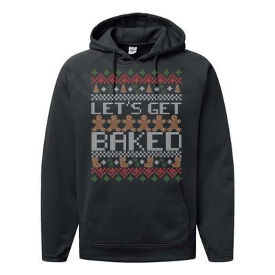 Lets Get Baked Ugly Christmas Sweater Performance Fleece Hoodie