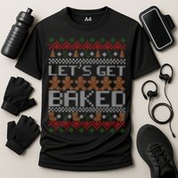 Lets Get Baked Ugly Christmas Sweater Cooling Performance Crew T-Shirt