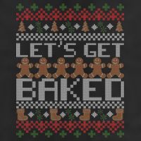 Lets Get Baked Ugly Christmas Sweater 11oz C Handle Ceramic Mug