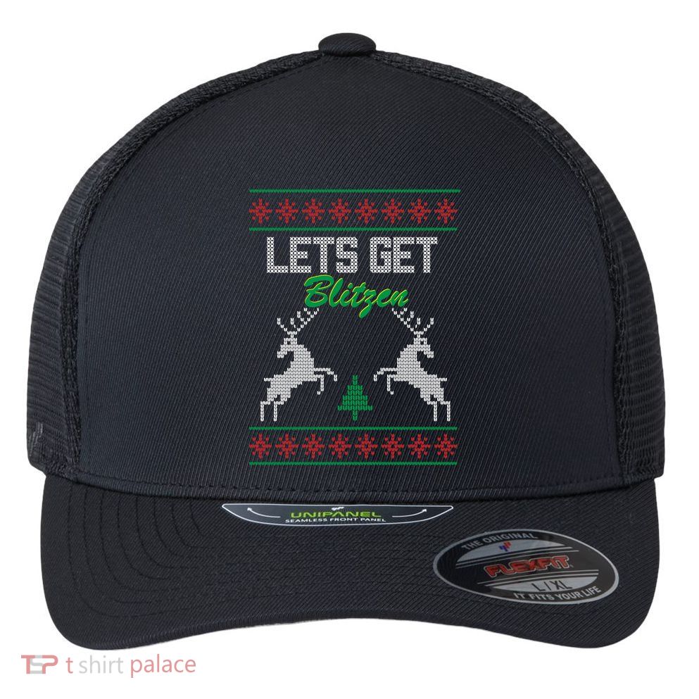 Lets Get Blitzen Flexfit Unipanel Trucker Cap
