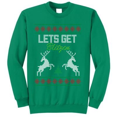Lets Get Blitzen Sweatshirt