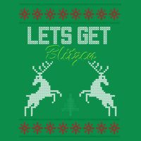Lets Get Blitzen Sweatshirt