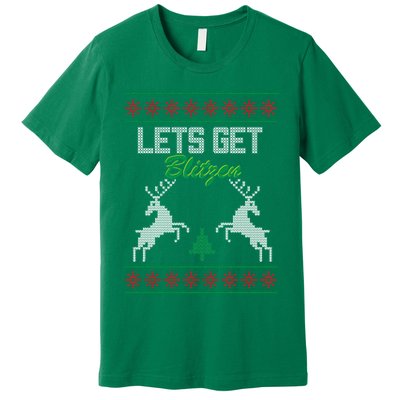 Lets Get Blitzen Premium T-Shirt