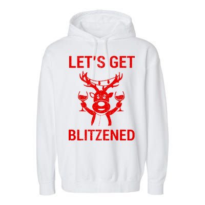 Let's Get Blitzened Garment-Dyed Fleece Hoodie