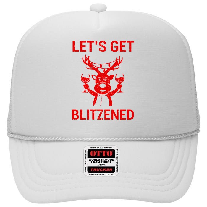 Let's Get Blitzened High Crown Mesh Back Trucker Hat