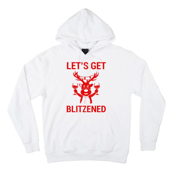 Let's Get Blitzened Hoodie