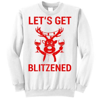 Let's Get Blitzened Sweatshirt