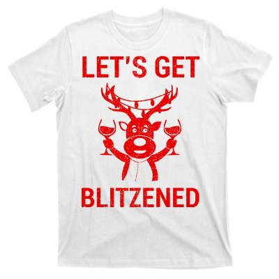 Let's Get Blitzened T-Shirt