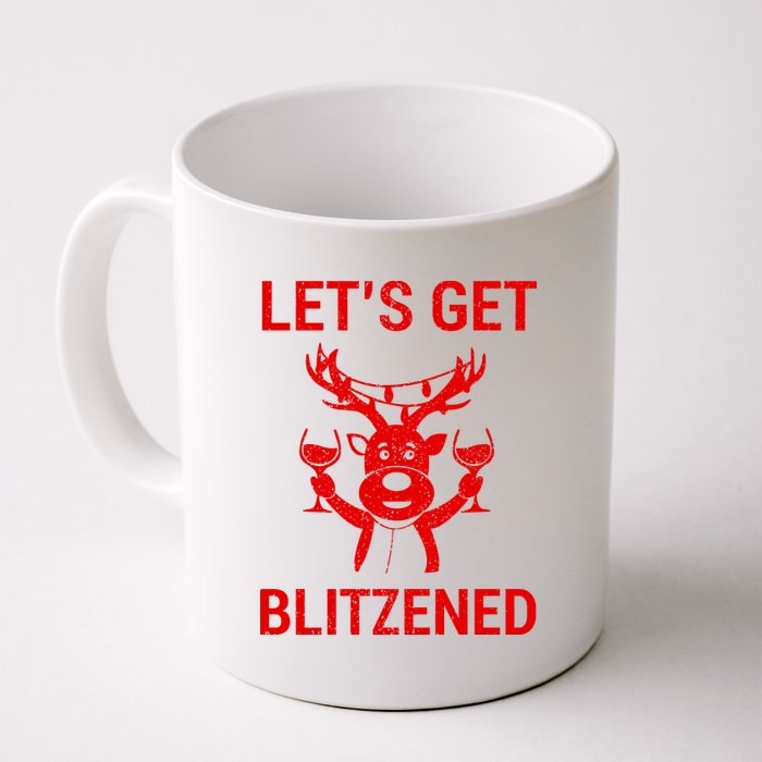 Let's Get Blitzened Coffee Mug