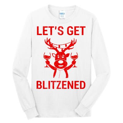 Let's Get Blitzened Tall Long Sleeve T-Shirt