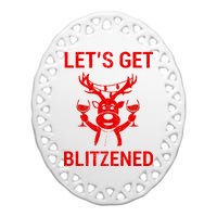 Let's Get Blitzened Ceramic Oval Ornament