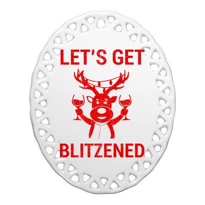 Let's Get Blitzened Ceramic Oval Ornament