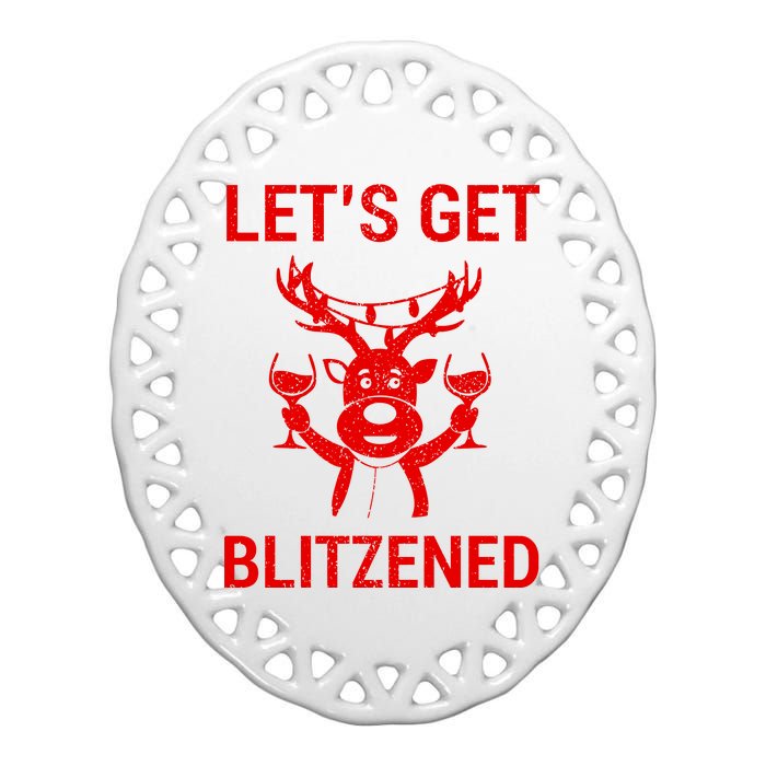 Let's Get Blitzened Ceramic Oval Ornament