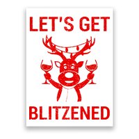 Let's Get Blitzened Poster