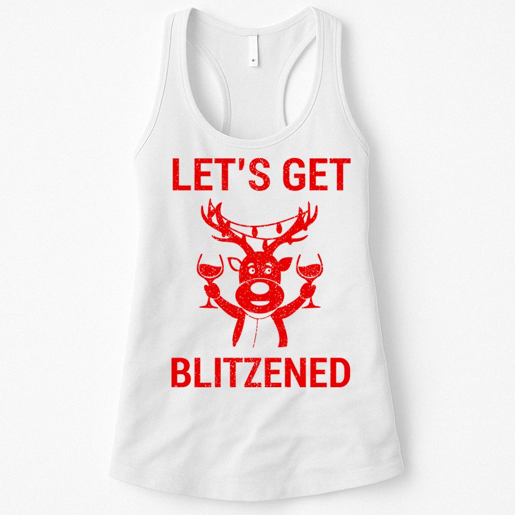 Let's Get Blitzened Womens Tank Top